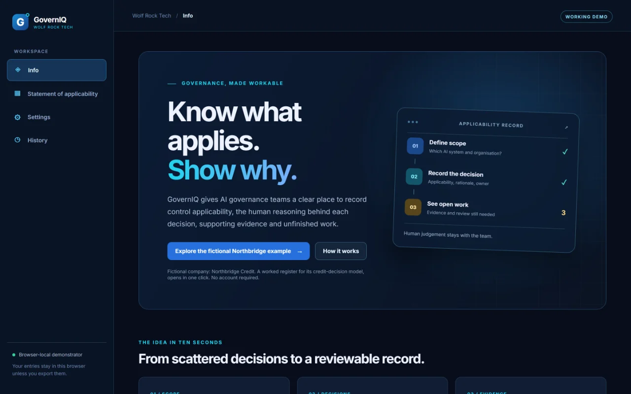 GovernIQ home page: “Know what applies. Show why.”, with a card showing three steps: define scope, record the decision, see open work, and a button to explore the fictional Northbridge example.